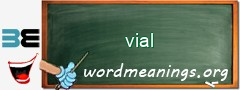 WordMeaning blackboard for vial